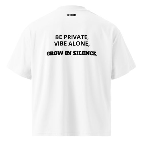 GROW IN SILENCE Oversized Graphic Tee | Heavyweight Drop Shoulder Streetwear